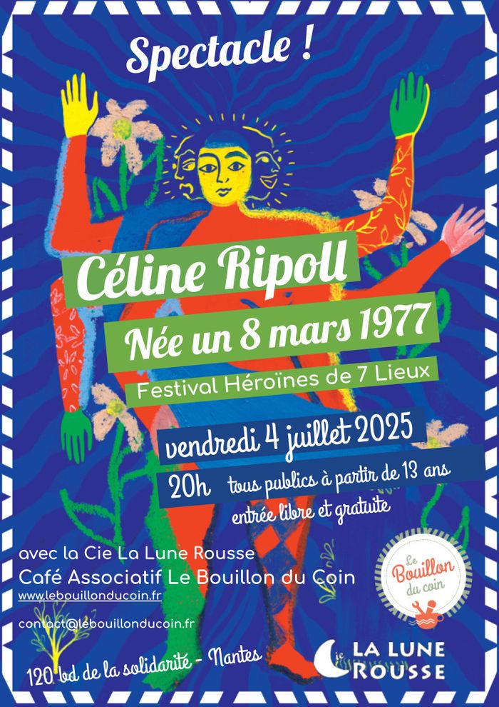 Née un 8 mars 1977 - Spectacle témoignage - Céline RIPOLL