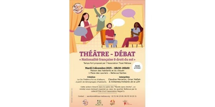 Nationalité française & droit du sol - Théâtre-débat