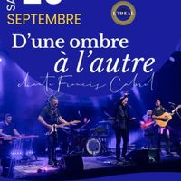 D'une ombre à l'autre - Tribute Francis Cabrel