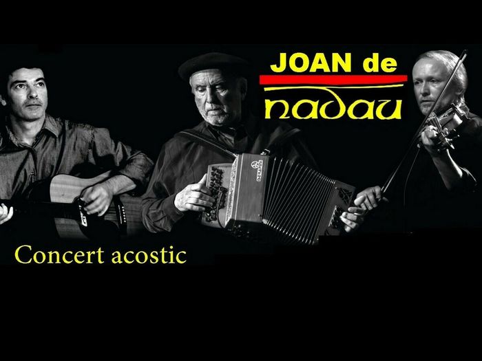 Concert : Joan de Nadau