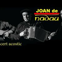 Concert : Joan de Nadau