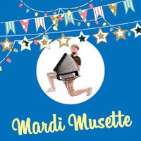 Mardi Musette