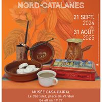 Chocolat et autres douceurs Nord-Catalanes - Exposition