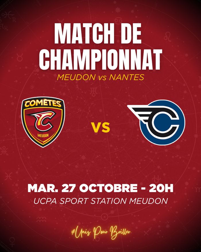 Mardi 27 octobre à 20h, les Comètes jouent contre Nantes. On compte sur vous pour venir soutenir les Meudonnais à l'UCPA ! 🔥