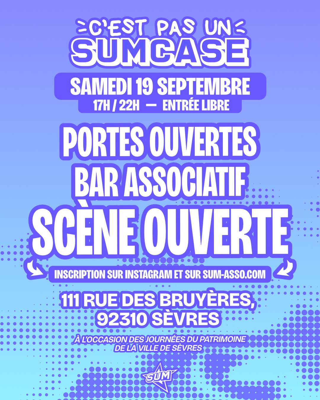 "C'EST PAS UN SUMCASE" // Scène ouverte, Bar asso...
