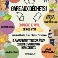 Gare aux déchets ! La Basse dans tous ses états