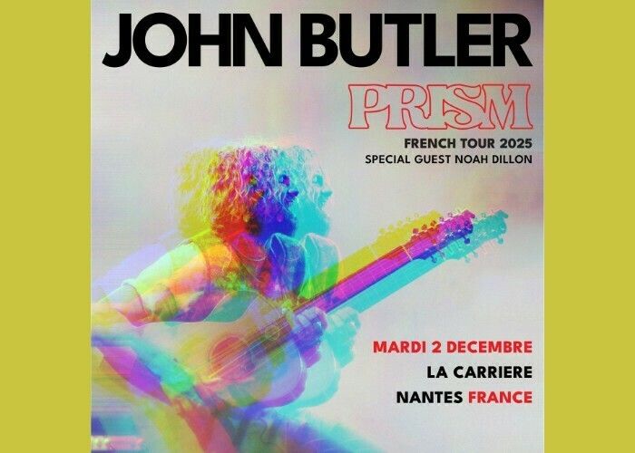 John Butler : Prism / French Tour 2025
