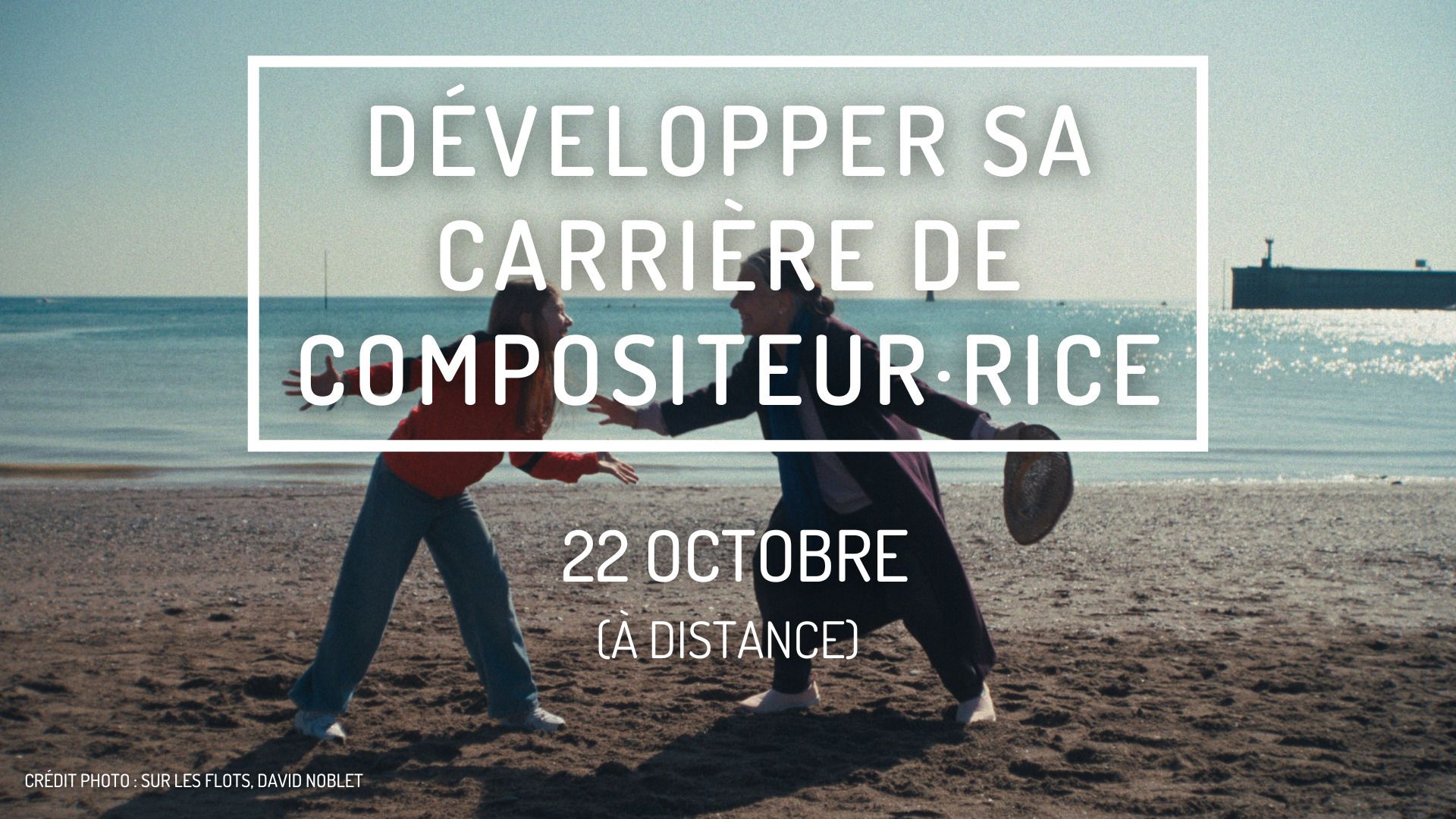 Développer sa carrière de compositeur.rice