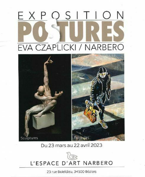 Exposition - Posture d'Eva Czaplicki- Narbero