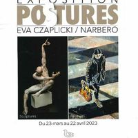 Exposition - Posture d'Eva Czaplicki- Narbero