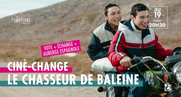 Ciné-Change : Le chasseur de baleine