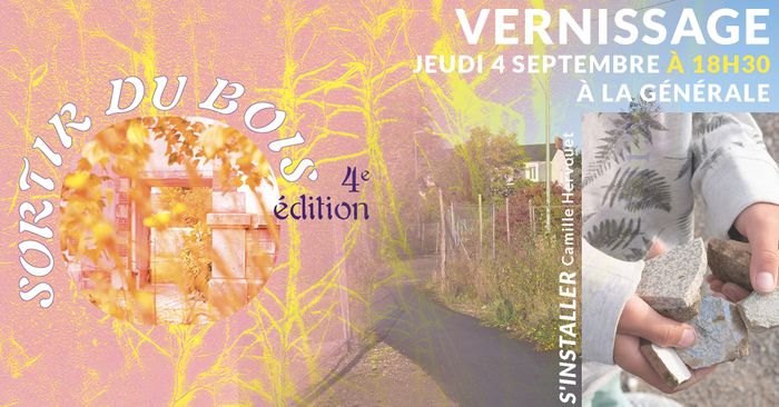 Vernissage "Sortir du Bois" et "S'installer"