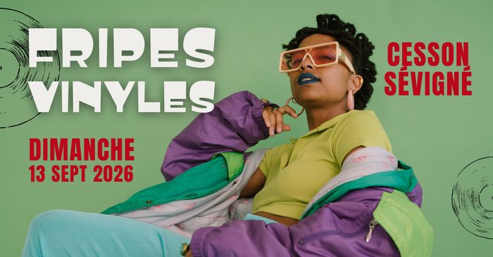 Grande vente de fripes et vinyles - Dimanche 13 Septembre à Cesson Sévigné