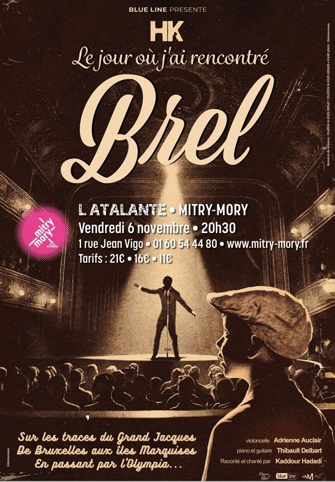HK, Le jour où j'ai rencontré Brel