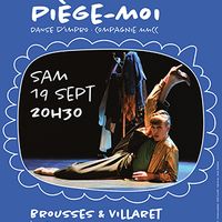 ”Piège moi!”- Compagnie MMCC -Alors elle danse- + Ouverture de Saison