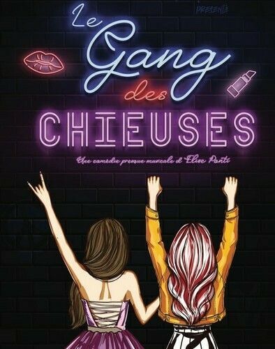 Le Gang des Chieuses