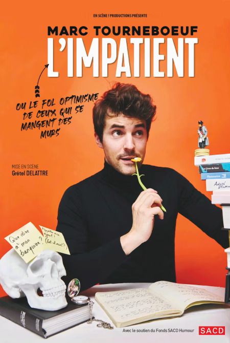 Marc Tourneboeuf – L'Impatient