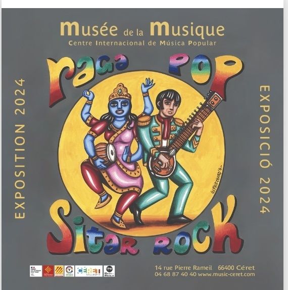 Exposition temporaire "Raga pop & Sitar Rock"