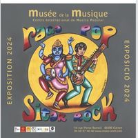 Exposition temporaire "Raga pop & Sitar Rock"