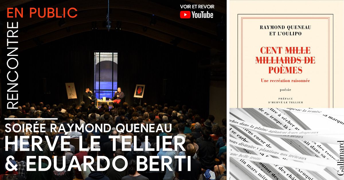 Soirée Raymond Queneau avec Hervé Le Tellier & Eduardo Berti