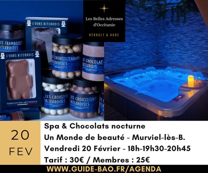 Spa & Chocolats / Un Monde de beauté