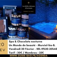 Spa & Chocolats / Un Monde de beauté