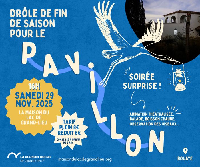 Fin de saison pour le Pavillon - La Maison du Lac de Grand-Lieu