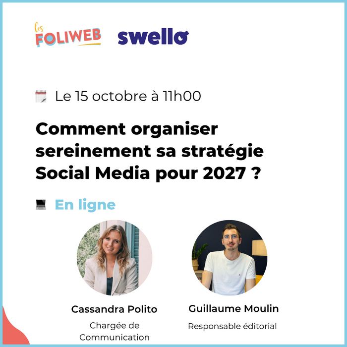 Comment organiser sereinement sa stratégie Social Media pour 2027 ?