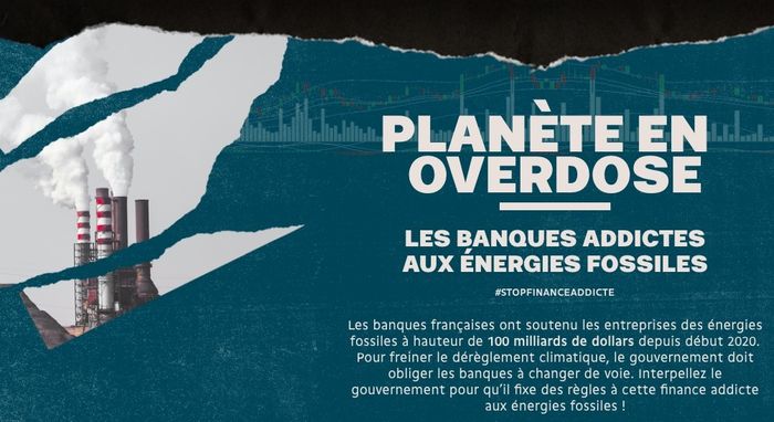 (pétition) Votons contre LES BANQUES ADDICTES AUX ÉNERGIES FOSSILES