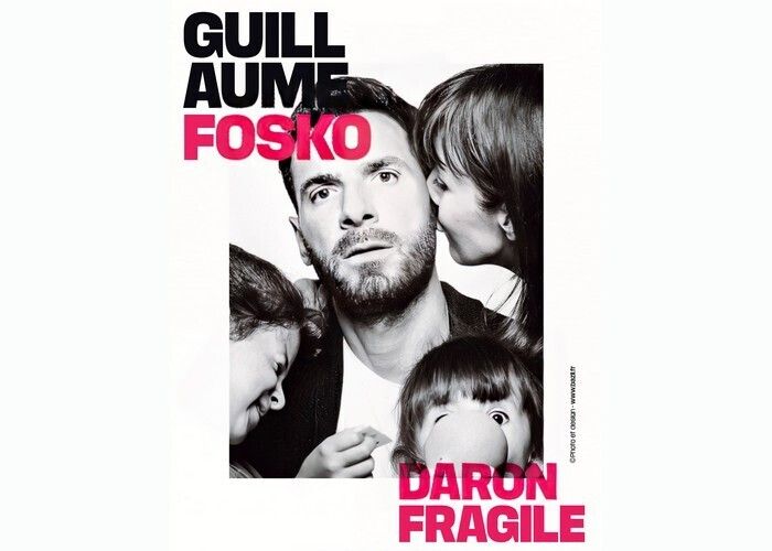 Guillaume Fosko : Daron fragile