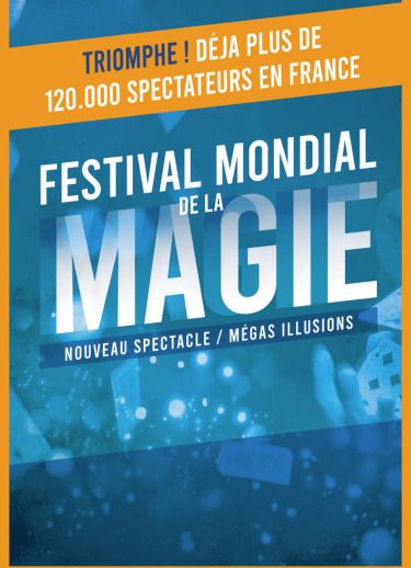 Affiche — FESTIVAL MONDIAL DE LA MAGIE
