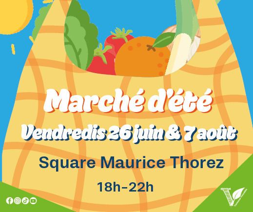 Marché d'été - 7 août - Varennes-Vauzelles