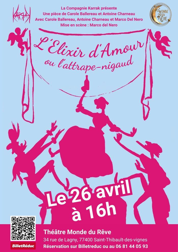 L'Elixir d'amour, ou l'attrape-nigaud
