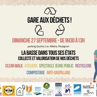 Gare aux Déchets - Clean walk, ateliers, spectacle...