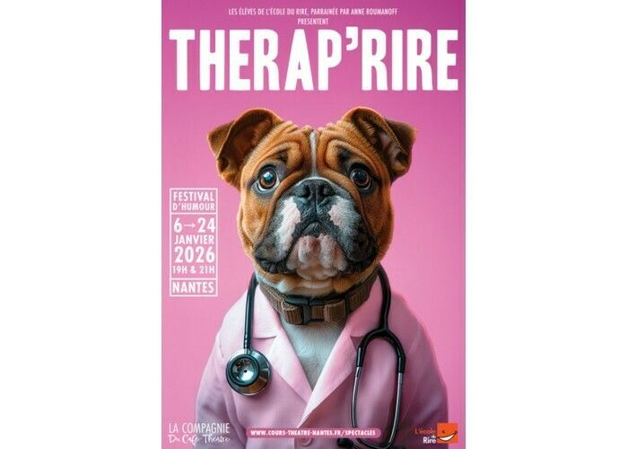Thérap’Rire - Festival d’humour des élèves de La Compagnie du Café-Théâtre