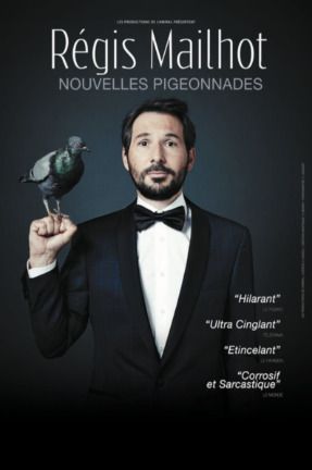 Régis Maulhot - Nouvelles pigeonnades