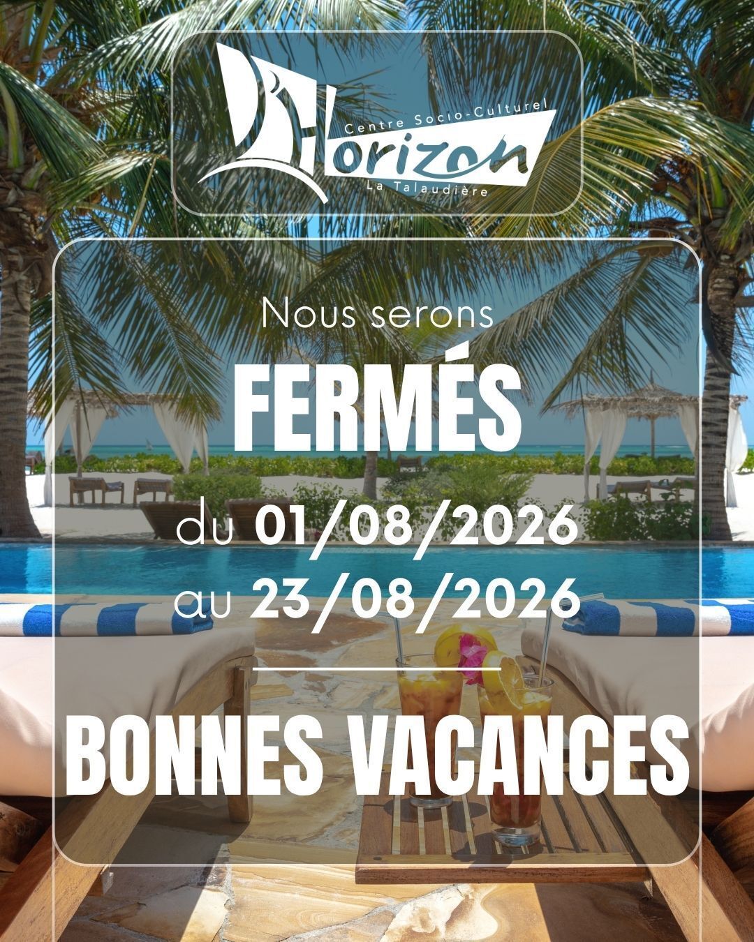 Fermeture estival