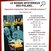 Exposition interactive "Qui a refroidi Lemaure?"