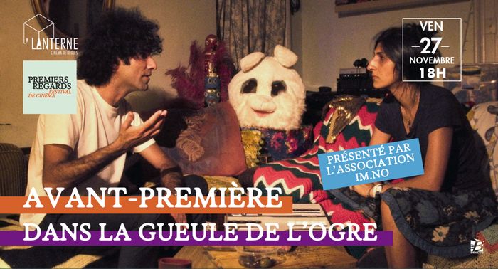 Festival Premiers Regards : Dans La Gueule De L'Ogre