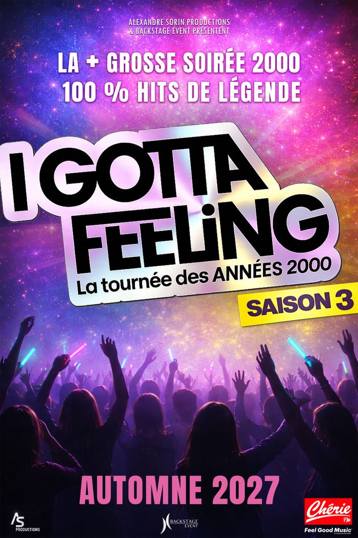 I GOTTA FEELING-Saison 3 "La Tournée des années 2000"