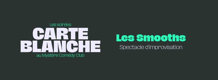 Carte Blanche - Les Smooths