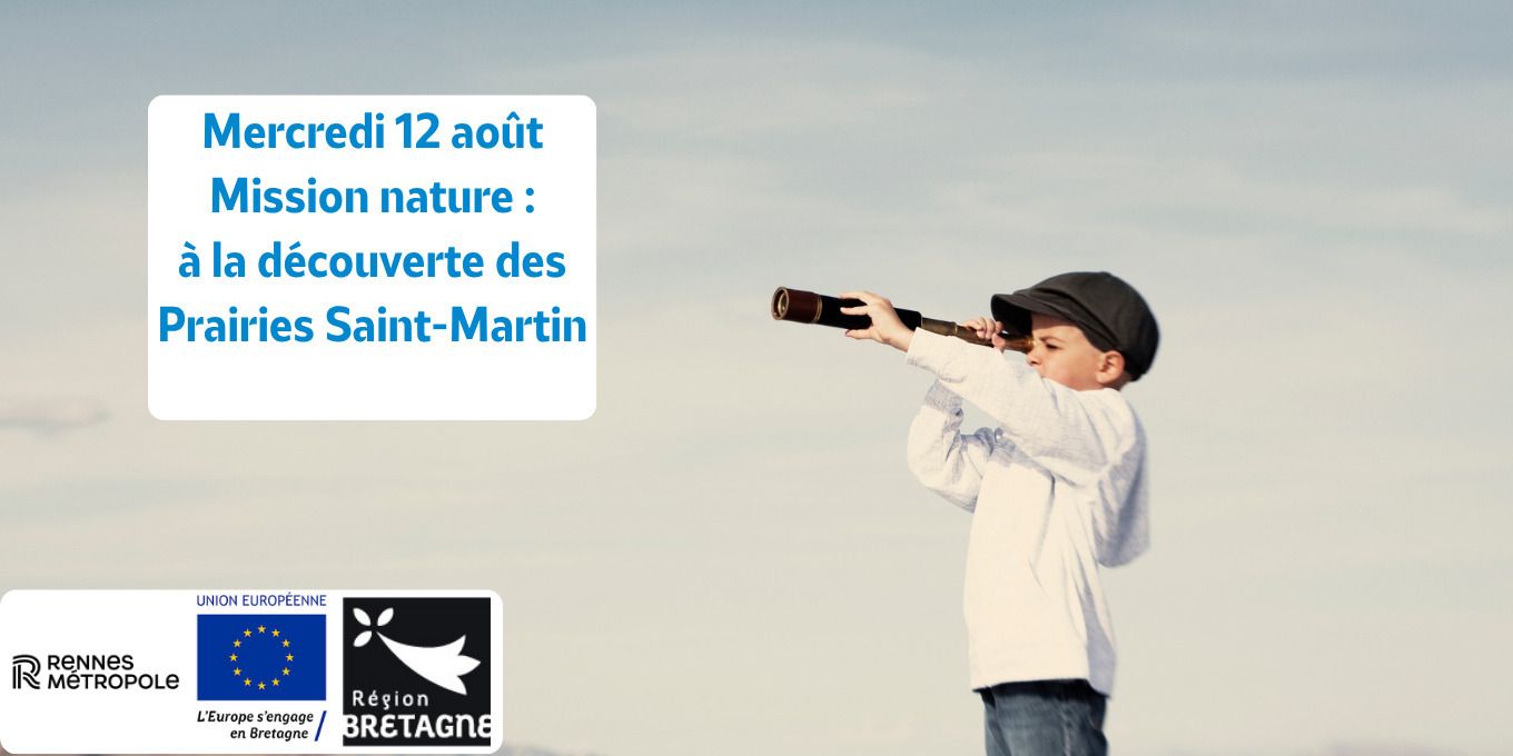Mission nature : à la découverte des Prairies Saint-Martin
