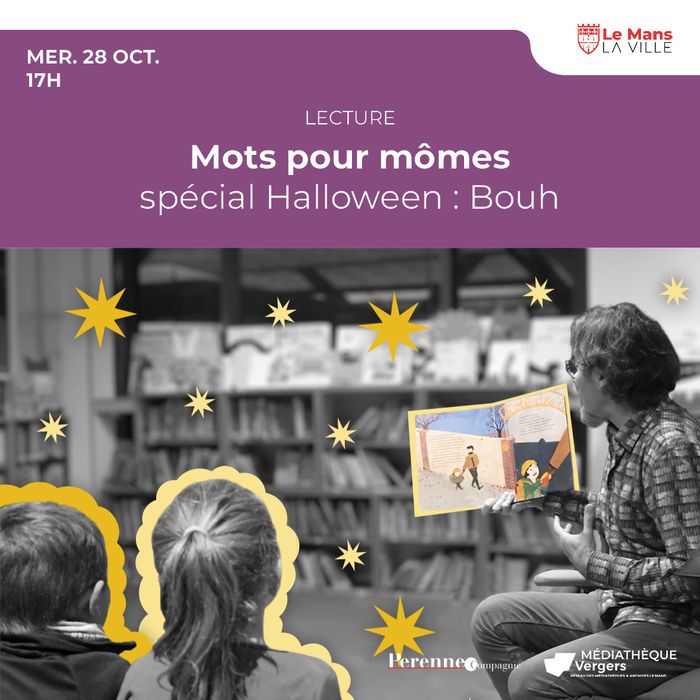 Mots pour mômes spécial Halloween : Bouh, Photo : Ville du Mans · OpenAgenda