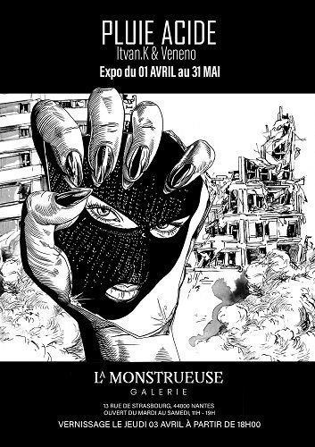Exposition "Pluie acide" à La Monstrueuse Galerie