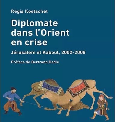 Conférence & présentation de l’ouvrage « Diplomate dans l’Orient en crise » de Régis Koetschet.