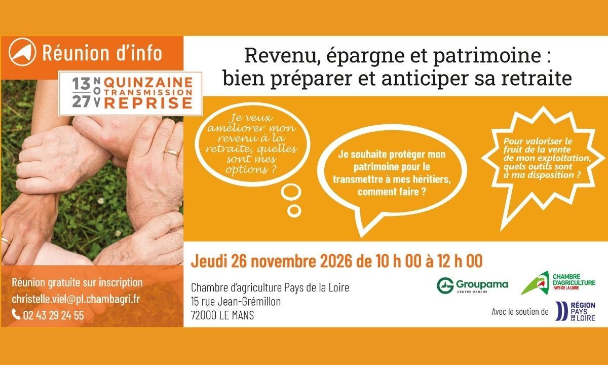Réunion d’information - Revenu, épargne et patrimoine : bien préparer et anticiper sa retraite