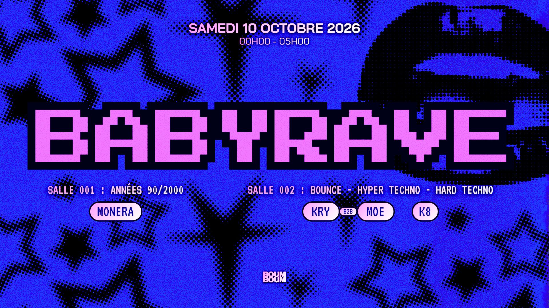 BOUM BOUM : BABYRAVE