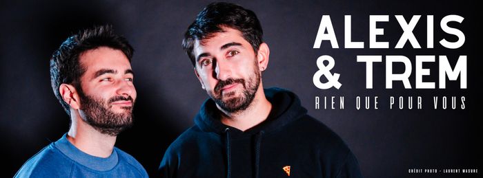 Rien que pour vous - Alexis & Trem