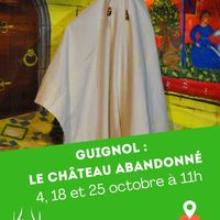 Guignol et le Château abandonné