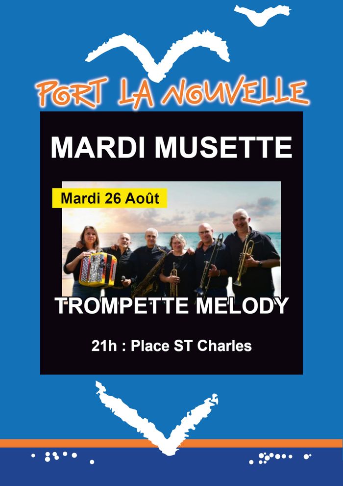 Le MARDI, c'est MUSETTE